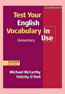test your English vocabulary in use Elementary pdf with answers ​