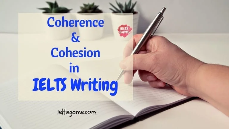 cohesion and coherence in IELTS writing