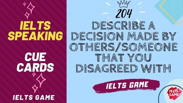 Describe a decision made by others that you disagreed with